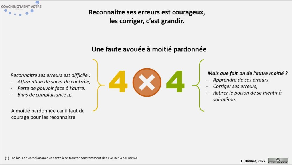 Coaching; Coach; Coach Nantes; Développement personnel; Développement professionnel; Développement d'équipes; Coachingmentvotre; Erreur; Intelligence; Courage; Leçon